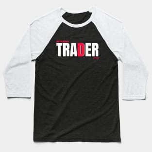 Intraday Trader Baseball T-Shirt